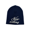Keep Asking Slouch Beanie