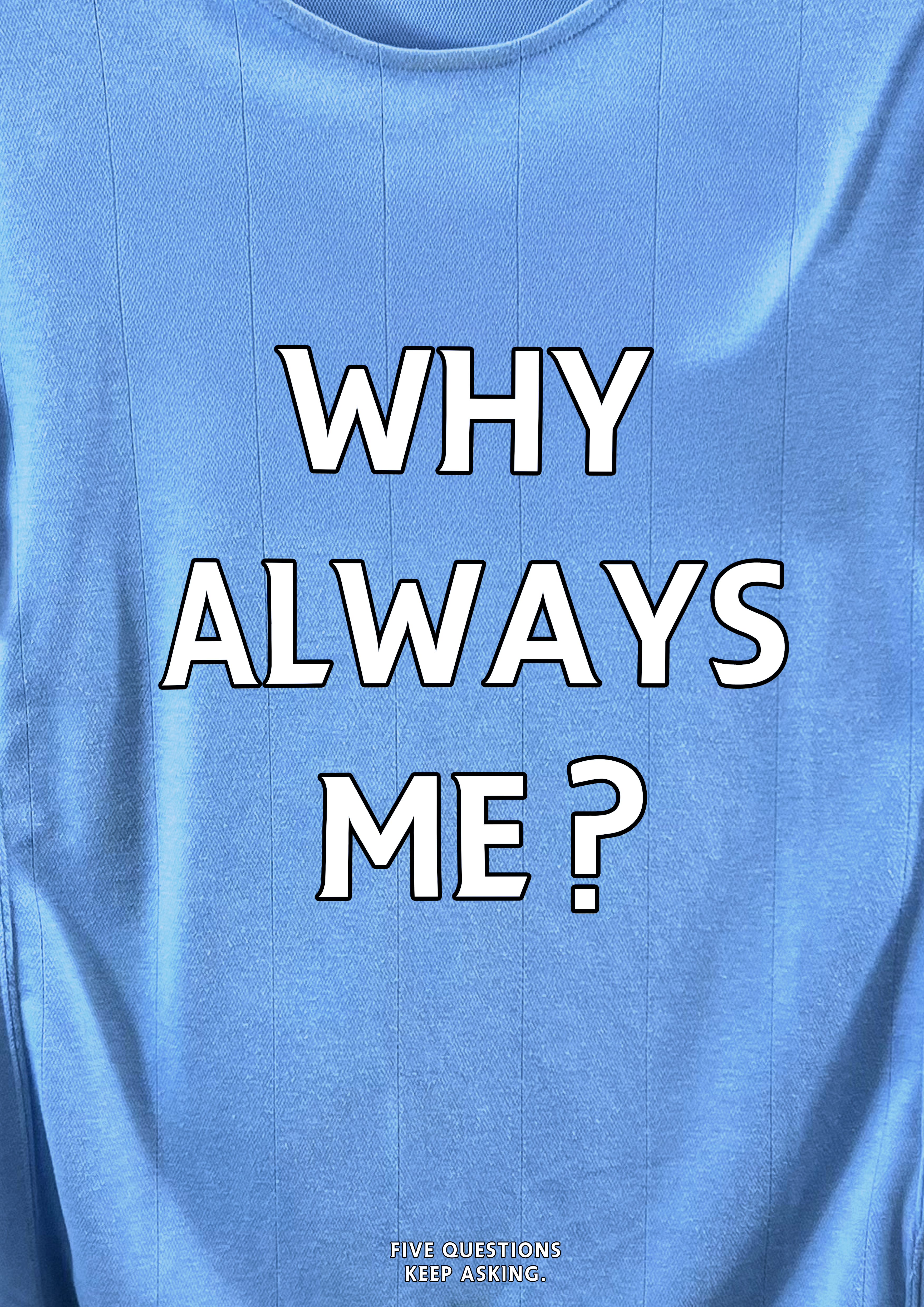 Why Always Me? Poster